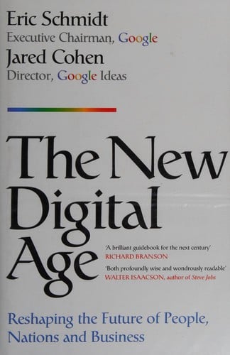 The new digital age: reshaping the future of people, nations and business