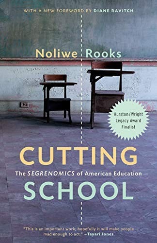Cutting School: The Segrenomics of American Education