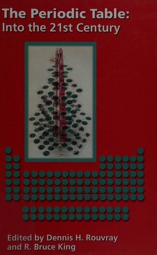 PERIODIC TABLE: INTO THE 21ST CENTURY; ED. BY D. ROUVRAY.