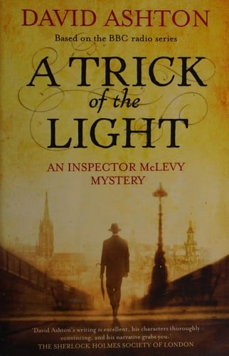 A trick of the light: an Inspector McLevy mystery
