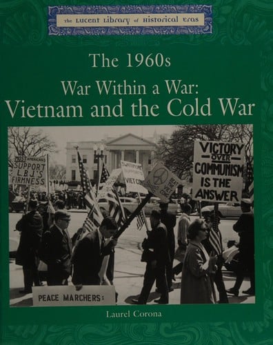 War within a war: Vietnam and the Cold War