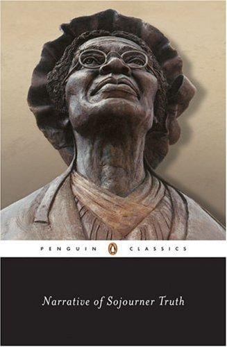 Narrative of Sojourner Truth (Penguin Classics)