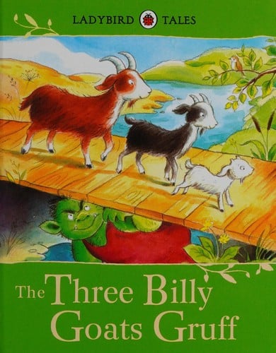 The three billy goats Gruff