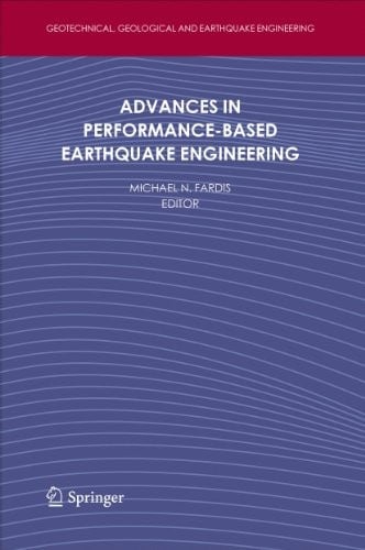 Advances in Performance-Based Earthquake Engineering