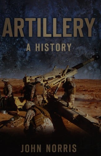 Artillery: a History
