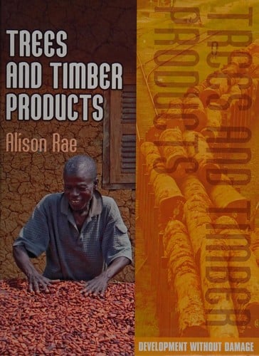 Trees and timber products