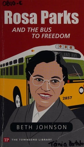 Rosa Parks and the bus to freedom