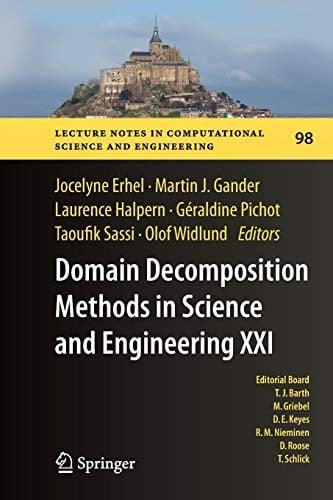 Domain Decomposition Methods in Science and Engineering XXI