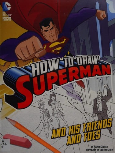 How to draw Superman and his friends and foes