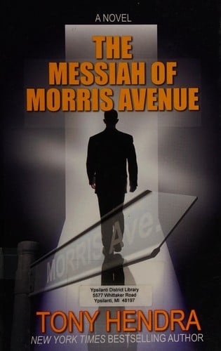 The messiah of Morris Avenue