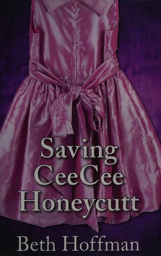 Saving CeeCee Honeycutt