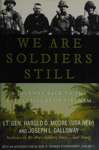 We are soldiers still: a journey back to the battlefields of Vietnam