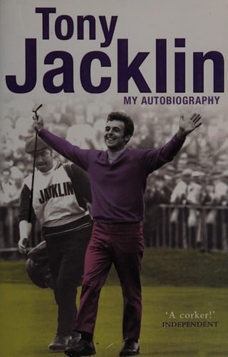 Jacklin: my autobiography