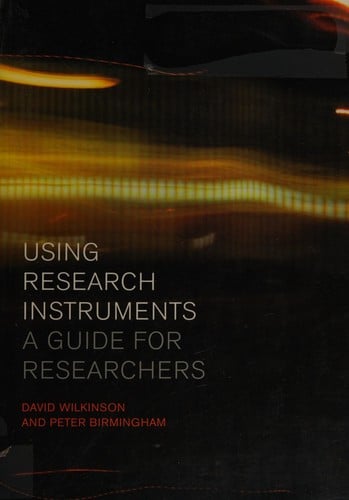 Using research instruments: a guide for researchers