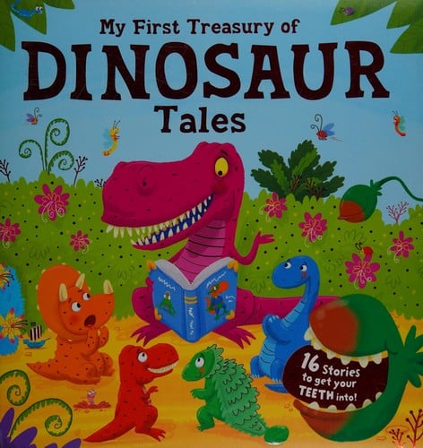 My first treasury of Dinosaur tales