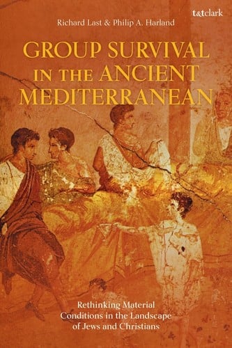 Group survival in the Ancient Mediterranean: rethinking material conditions in the landscape of Jews and Christians