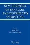 New Horizons of Parallel and Distributed Computing