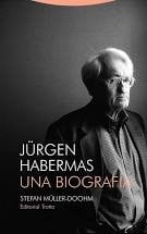 JÜRGEN HABERMAS. UNA BIOGRAFÍA