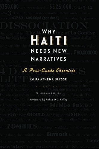 Why Haiti Needs New Narratives: A Post-Quake Chronicle