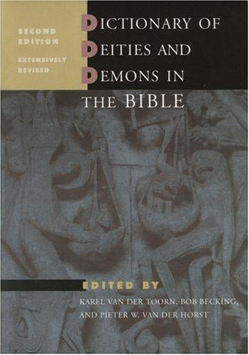 Dictionary of deities and demons in the Bible DDD