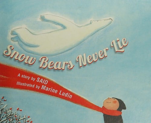 Snow bears never lie