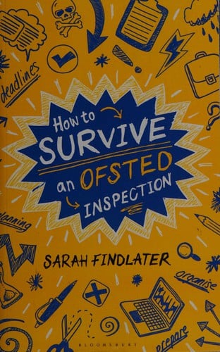 How to survive an Ofsted Inspection