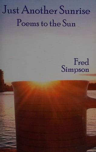 Just another sunrise: poems to the sun