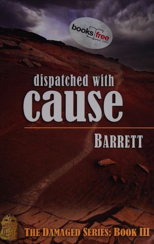 Dispatched with cause