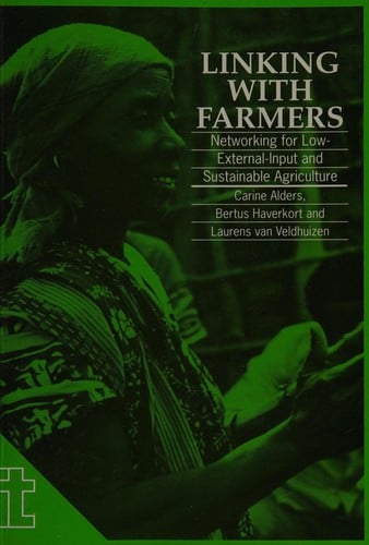 Linking with farmers: networking for low-external-input and sustainable agriculture