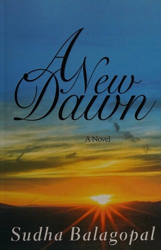 A new dawn: a novel