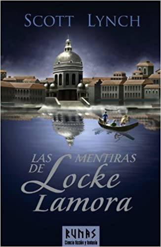 Las mentiras de Locke Lamora / The Lies of Locke Lamora