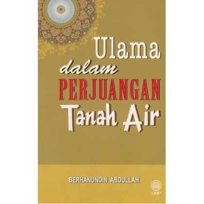Ulama Dalam Perjuangan Tanah Air