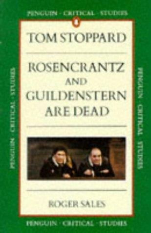 Stoppard's "Rosencrantz and Guildenstern Are Dead" (Critical Studies)