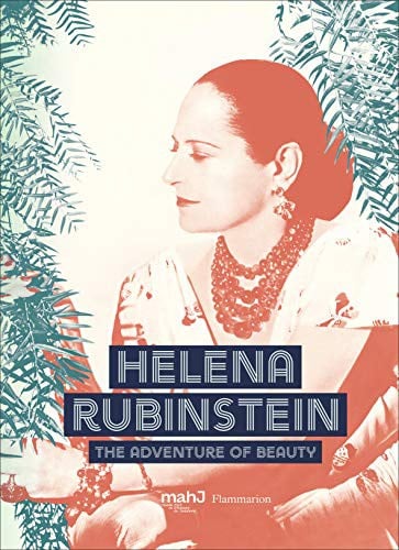 Helena Rubinstein: The Adventure of Beauty