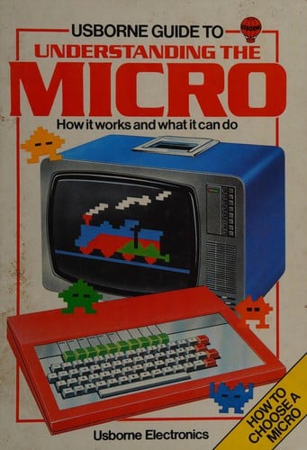 Usborne Guide to Understanding the Micro