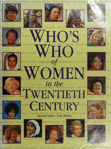 Who's who of women in the twentieth century