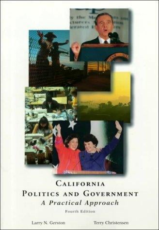 California Politics & Government: A Practical Approach