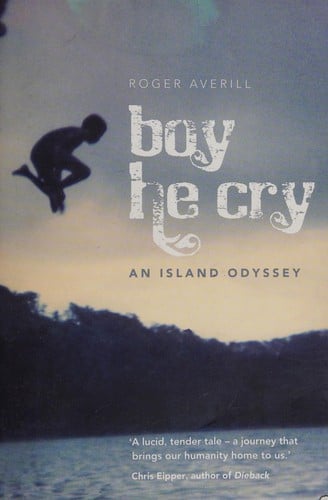 Boy he cry: an island odyssey