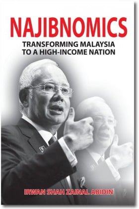 Najibnomics:: Transforming Malaysia to a High-Income Nation
