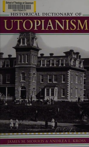 Historical dictionary of utopianism