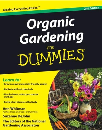 Organic gardening for dummies