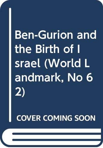 Ben-Gurion and the Birth of Israel