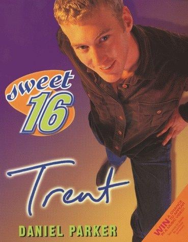 Sweet Sixteen #4: Trent