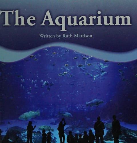 The aquarium