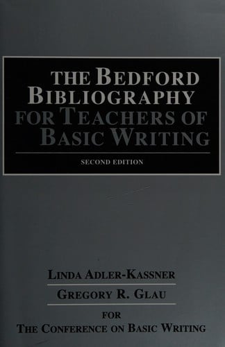The Bedford bibliography for teachers of basic writing
