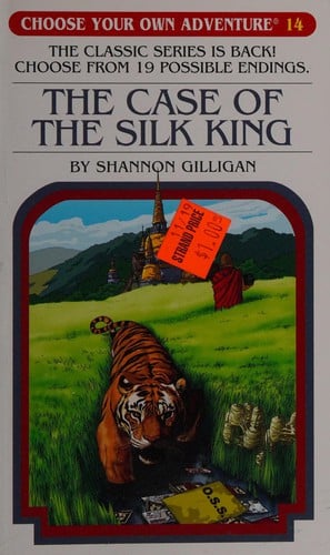 The Case of the Silk King: Choose Your Own Adventure #53