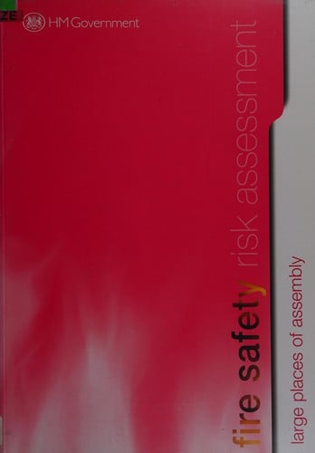 Fire safety risk assessment: large places of assembly