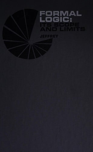 Formal logic: its scope and limits