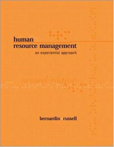 Human Resource Management: An Experiential Approach