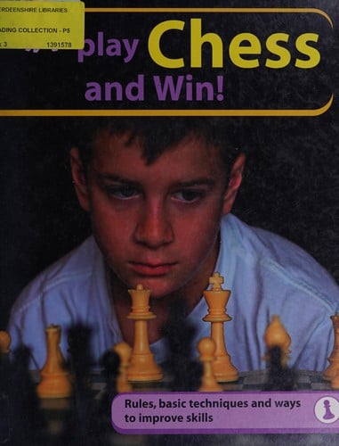How to play chess and win!